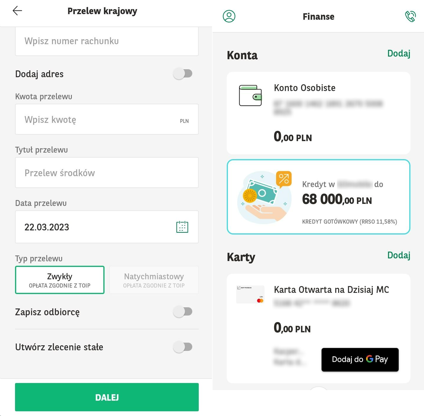 Two screenshots of the mobile banking app side by side. The image on the left is part of the form to make a transfer, and the screenshot on the right shows the Finance screen with blurred account and card.